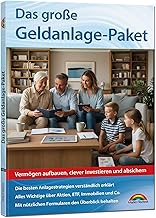 Das große Geldanlage Paket - die besten Anlagestra